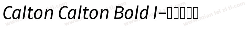 Calton Calton Bold I字体转换